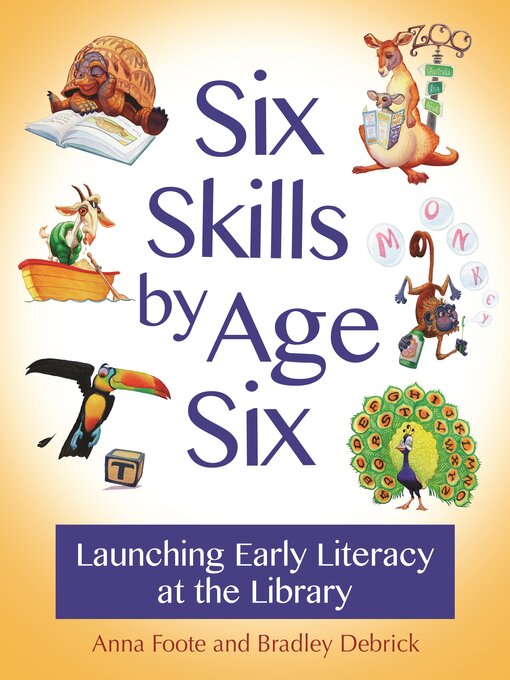 Title details for Six Skills by Age Six by Anna Foote - Available